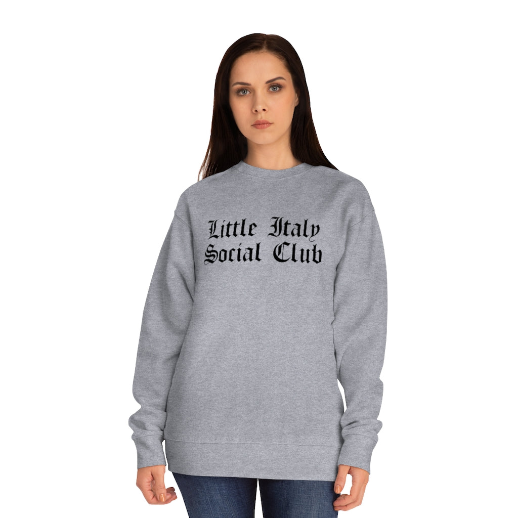 Little Italy Social Club Unisex Crew Sweatshirt
