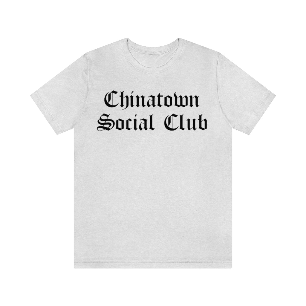 Chinatown Social Club Unisex Jersey Short Sleeve Tee