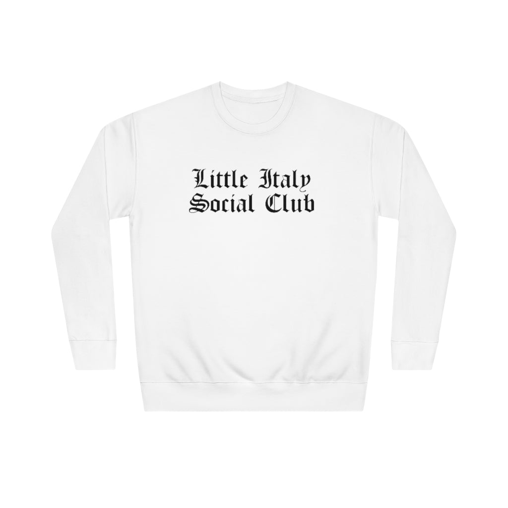 Little Italy Social Club Unisex Crew Sweatshirt