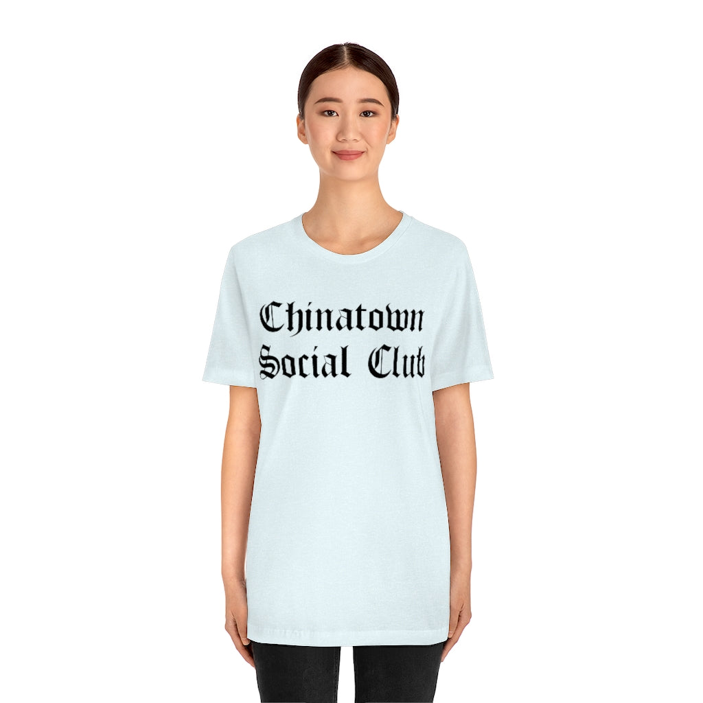 Chinatown Social Club Unisex Jersey Short Sleeve Tee