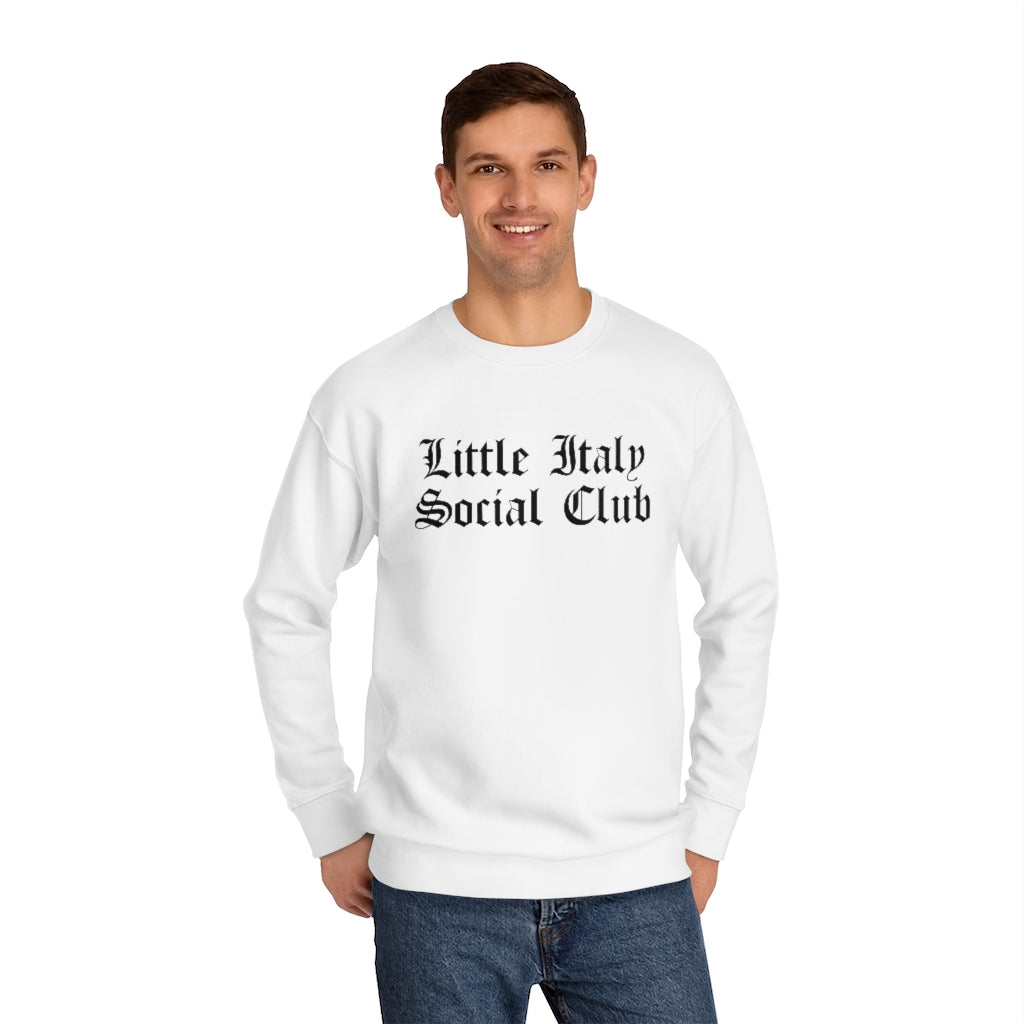 Little Italy Social Club Unisex Crew Sweatshirt